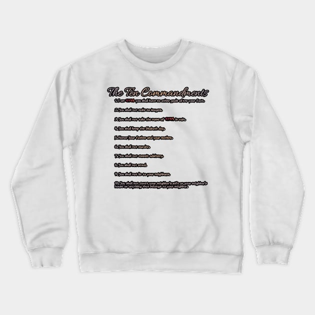 The ten commandments Crewneck Sweatshirt by Yachaad Yasharahla